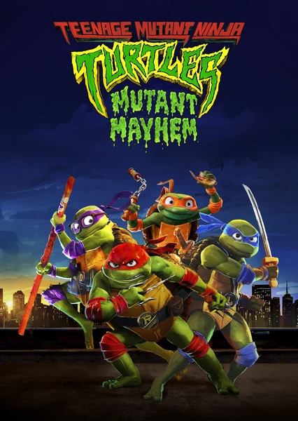 Teenage Mutant Ninja Turtles: Mutant Mayhem