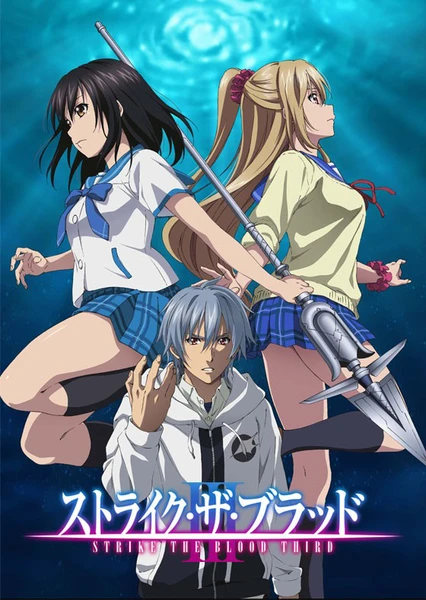 Strike the Blood III