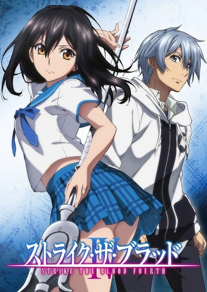 Strike the Blood IV