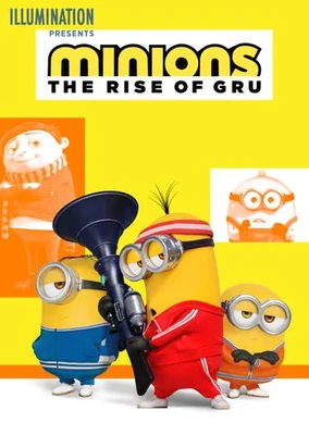 Minions: The Rise of Gru