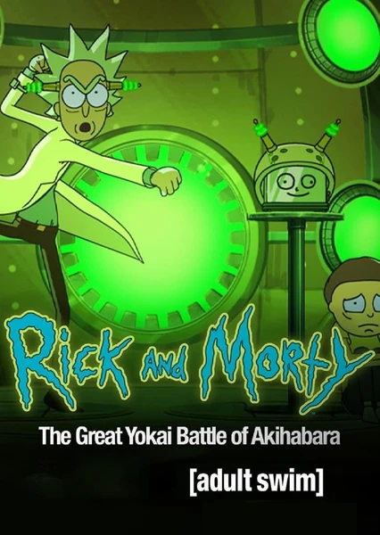 Rick & Morty: The Great Yokai Battle of Akihabara