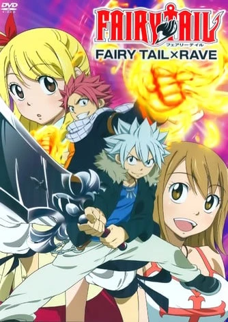 FAIRY TAIL×RAVE