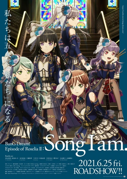 BanG Dream! Episode of Roselia Ⅱ : Song I am.