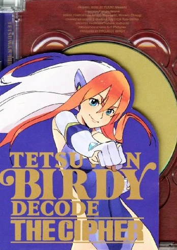 Tetsuwan Birdy Decode: The Cipher