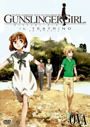 GUNSLINGER GIRL -IL TEATRINO OVA