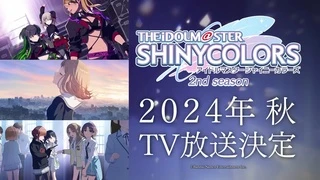 The iDOLM@STER Shiny Colors 2nd Season - Decision PV