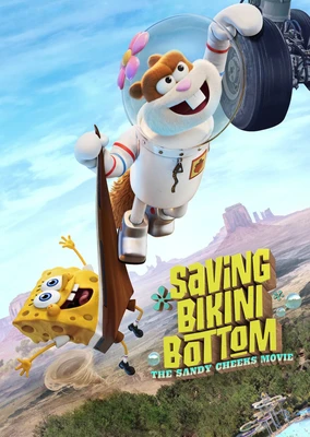 Saving Bikini Bottom: The Sandy Cheeks Movie