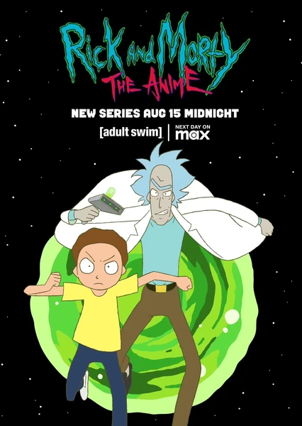 Rick and Morty: The Anime