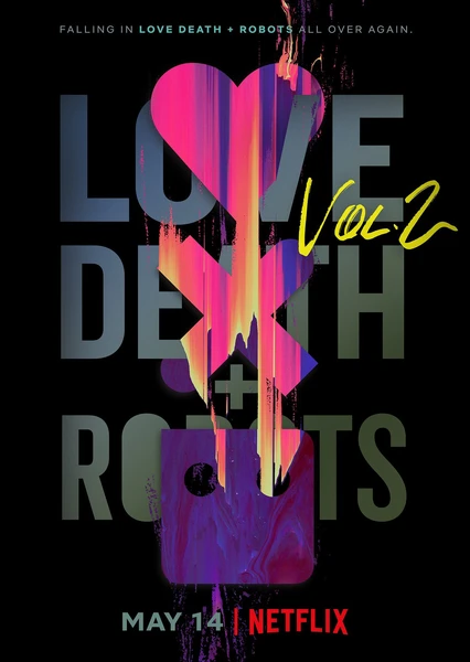 Love, Death & Robots Volume 2