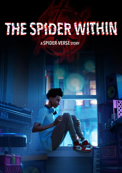 The Spider Within: A Spider-Verse Story