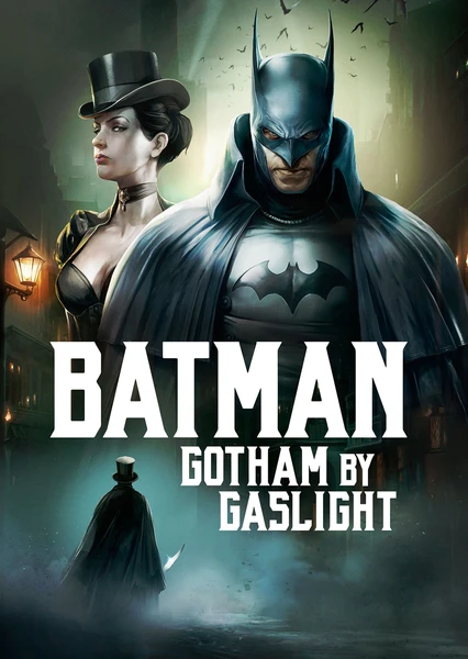 Batman: Gotham by Gaslight