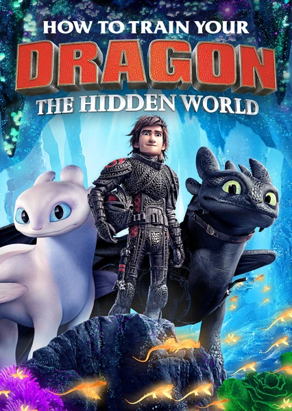 How To Train Your Dragon: The Hidden World