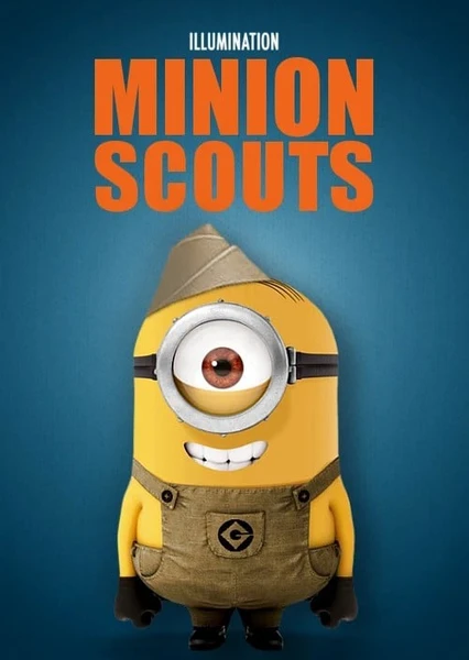 Minion Scouts