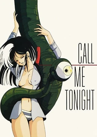 Call Me トゥナイト