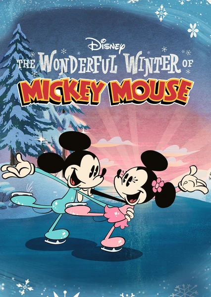 The Wonderful Winter of Mickey Mouse