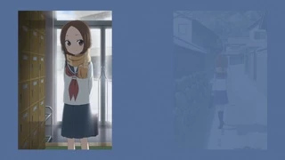 Karakai Jouzu no Takagi-san 3 - ED7