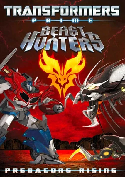 Transformers Prime Beast Hunters: Predacons Rising